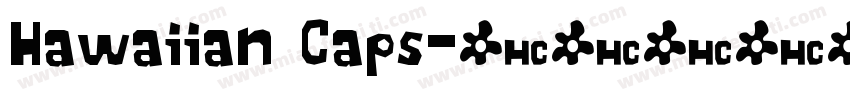 Hawaiian Caps字体转换